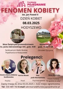 Plakat spotkania „Fenomen Kobiety”, 8 marca 2025 roku w Hodyszewie, z Mszą Świętą, konferencją i zdjęciami prelegentek.